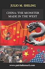 China: The Monster Made in the West 