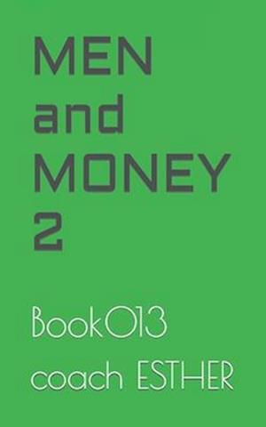 MEN and MONEY 2: Book013