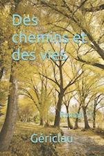 Des chemins et des vies