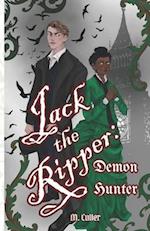 Jack the Ripper: Demon Hunter 
