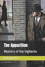 The Apparition: Mystery of the Vigilante 