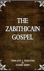 THE ZABITHICAIN GOSPEL 