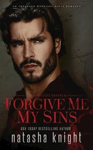 Forgive Me My Sins