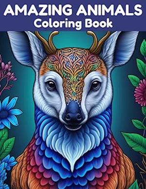 Amazing Animals Coloring Book: Relax and Unwind With 40 Stress Relieving Designs