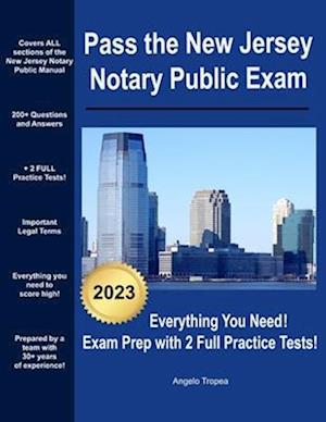 Pass the New Jersey Notary Public Exam: Everything You Need - Exam Prep with 2 Full Practice Tests!