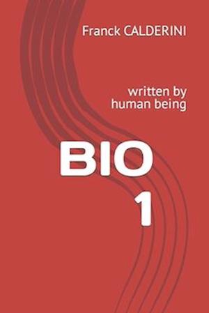 BIO One: written by human being