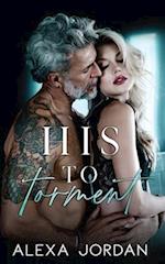 His to Torment: A Dark Mafia Captive Romance 