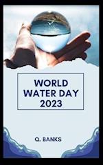 World Water Day 2023: Water is very important for us 