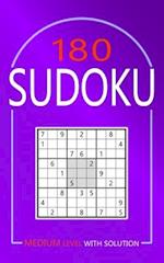 180 Sudoku: Medium Level Puzzles With Solutions for Adults 