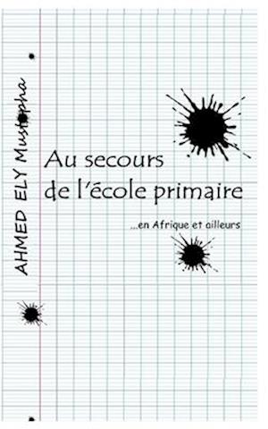 Au secours de l'école primaire