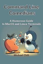 Command Line Comedians: A Humorous Guide to MacOS and Linux Terminals 