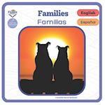 Families - Familias: Bilingual Book in Spanish 