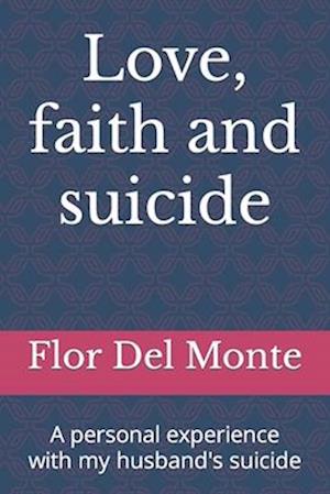 Love, faith and suicide