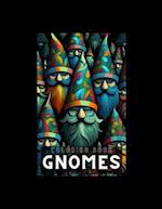 Gnomes Coloring Book for Kids of All Ages 