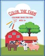 Color The Farm: Coloring book for kids 