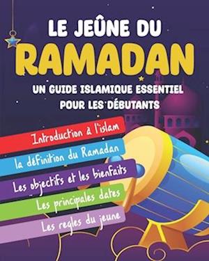 Le Jeûne Du Ramadan