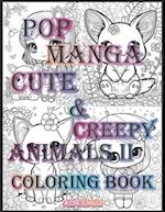 Pop Manga Cute And Creepy Animals II