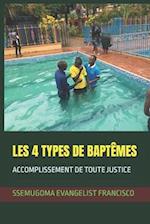 Les 4 Types de Baptêmes