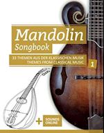 Mandolin Songbook - 33 Themen aus der Klassischen Musik / Themes from Classical Music - 1