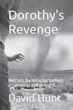 Dorothy's Revenge: Methods for reducing tornado occurrences and strength. 