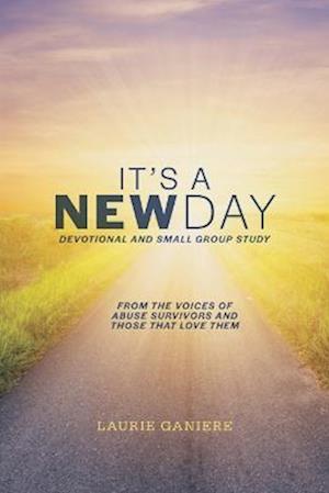 It's A New Day: Devotional and Small Group Study