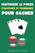 Maîtriser le Poker