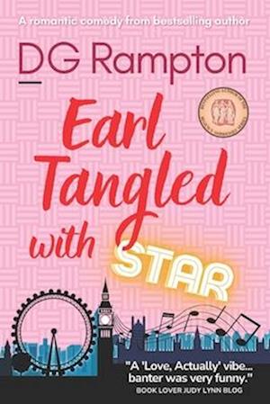 Earl Tangled With Star: a Romantic Comedy