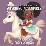 Zoë & Benny's Superhero Adventures 