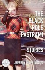 The Black Hole Pastrami and Other Stories 