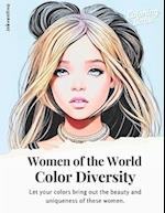 Women of the World: Color Diversity 