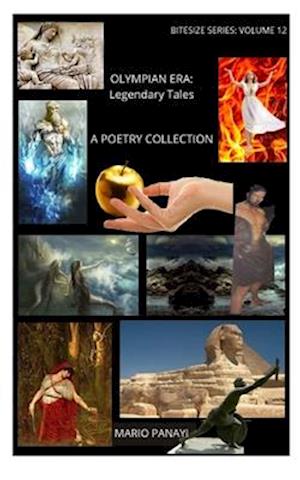 Olympian Era: Legendary Tales: A Poetry Collection