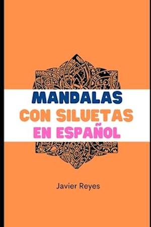 Mandalas con siluetas en español