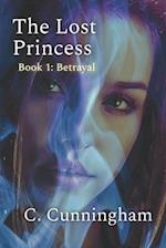 The Lost Princess: Betrayal 