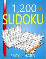 1200+ Sudoku Easy to Hard Level: Puzzles With Solutions for Adults 
