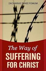 The Way of Suffering for Christ 