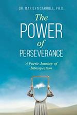 The Power of Perseverance: A Poetic Journey of Introspection 