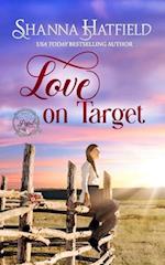 Love on Target: Sweet Western Romance (Pink Pistol Sisterhood Series Book 2) 