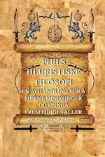 Phils Heuristiske Filosofi