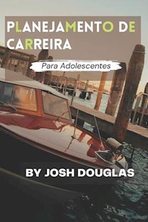 Planejamento de Carreira para Adolescentes