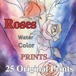 Roses Wall Art Prints: 25 Original Watercolor Illustrations 