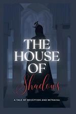 The House of Shadows 