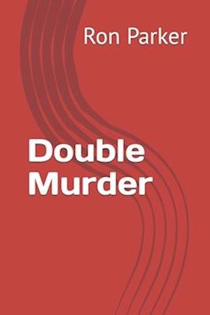 Double Murder