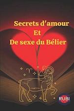 Secrets d'amour Et De sexe du Bélier