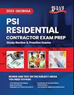 2023 Georgia PSI Residential Basic Contractor Exam Prep: 2023 Study Review & Practice Exams 