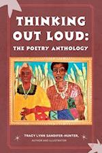 Thinking Out Loud: : The Poetry Anthology 