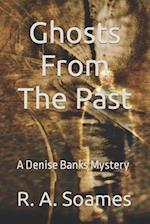 Ghosts From The Past: A Denise Banks Mystery 