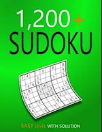 1200+ Sudoku Easy Level: Puzzles With Solutions for Adults 