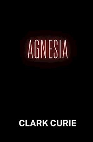 Agnesia: First Edition