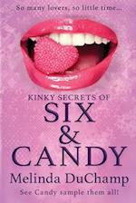 Kinky Secrets of Six & Candy 