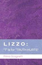 LIZZO: "T" is for "TRUTH HURTS" 